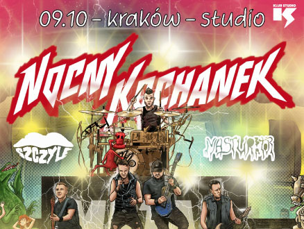 Nocny Kochanek “Hewi Metalowe Jaja na Trasie" + Szczyle & Masturbator - zdjęcie główne wydarzenia