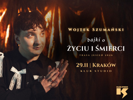 Wojtek Szumański “Bajki o życiu i śmierci” - main photo of the event