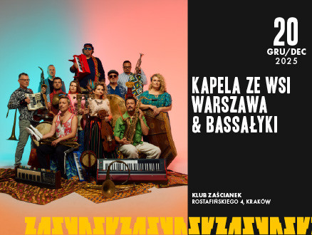 Kapela ze Wsi Warszawa & Bassałyki - main photo of the event